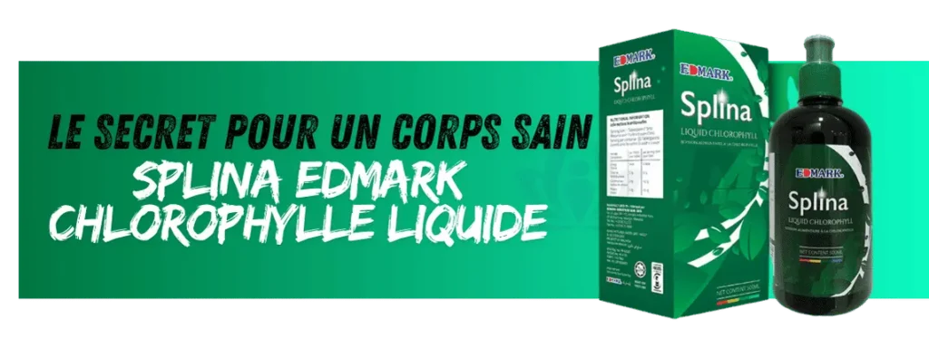 Splina edmark Chlorophylle Liquide - Le Secret Pour Un Corps Sain